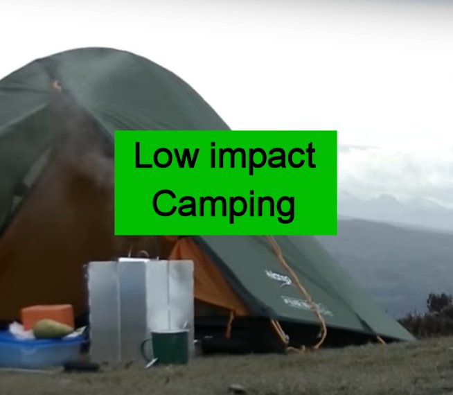 A guide to Low Impact Camping